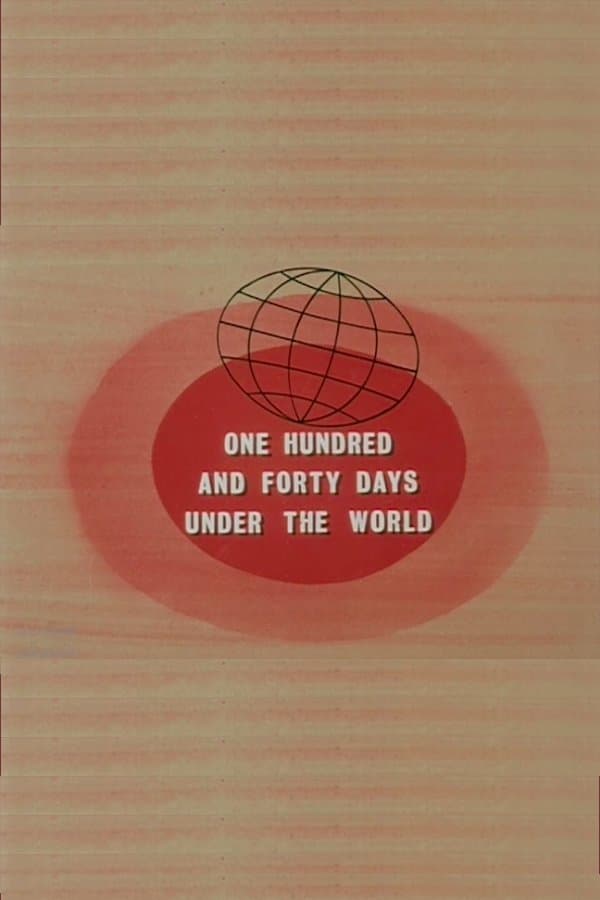 140 Days Under the World poster