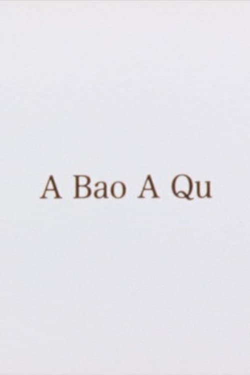 A Bao A Qu poster