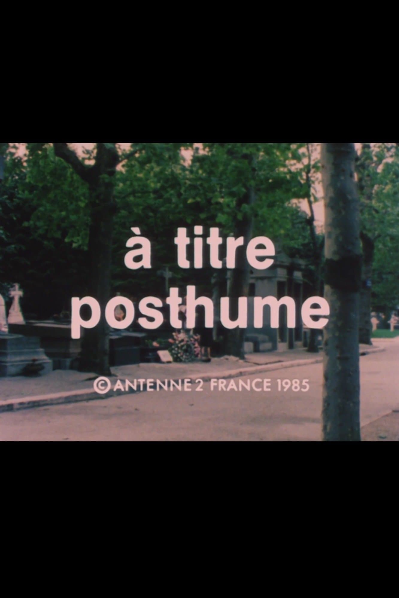 À titre posthume poster