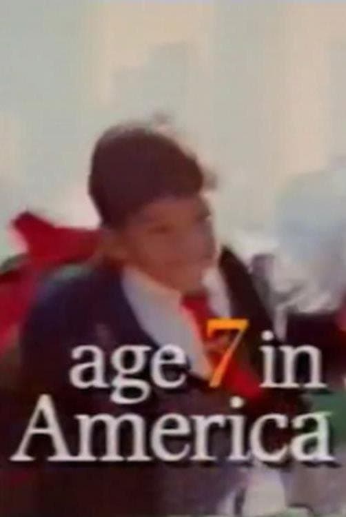 Age 7 in America poster