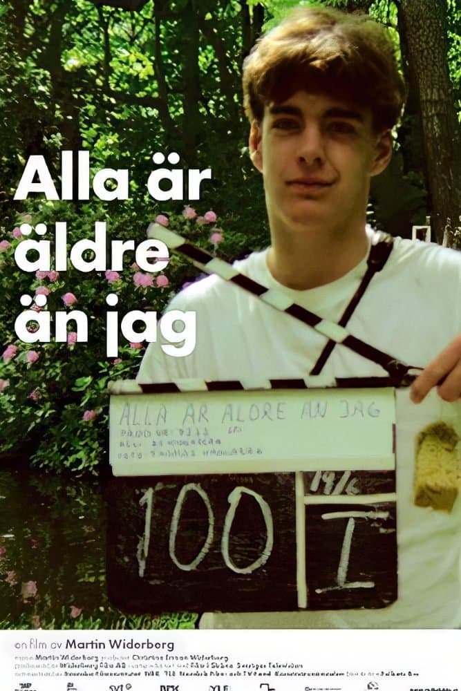 Alla är äldre än jag poster