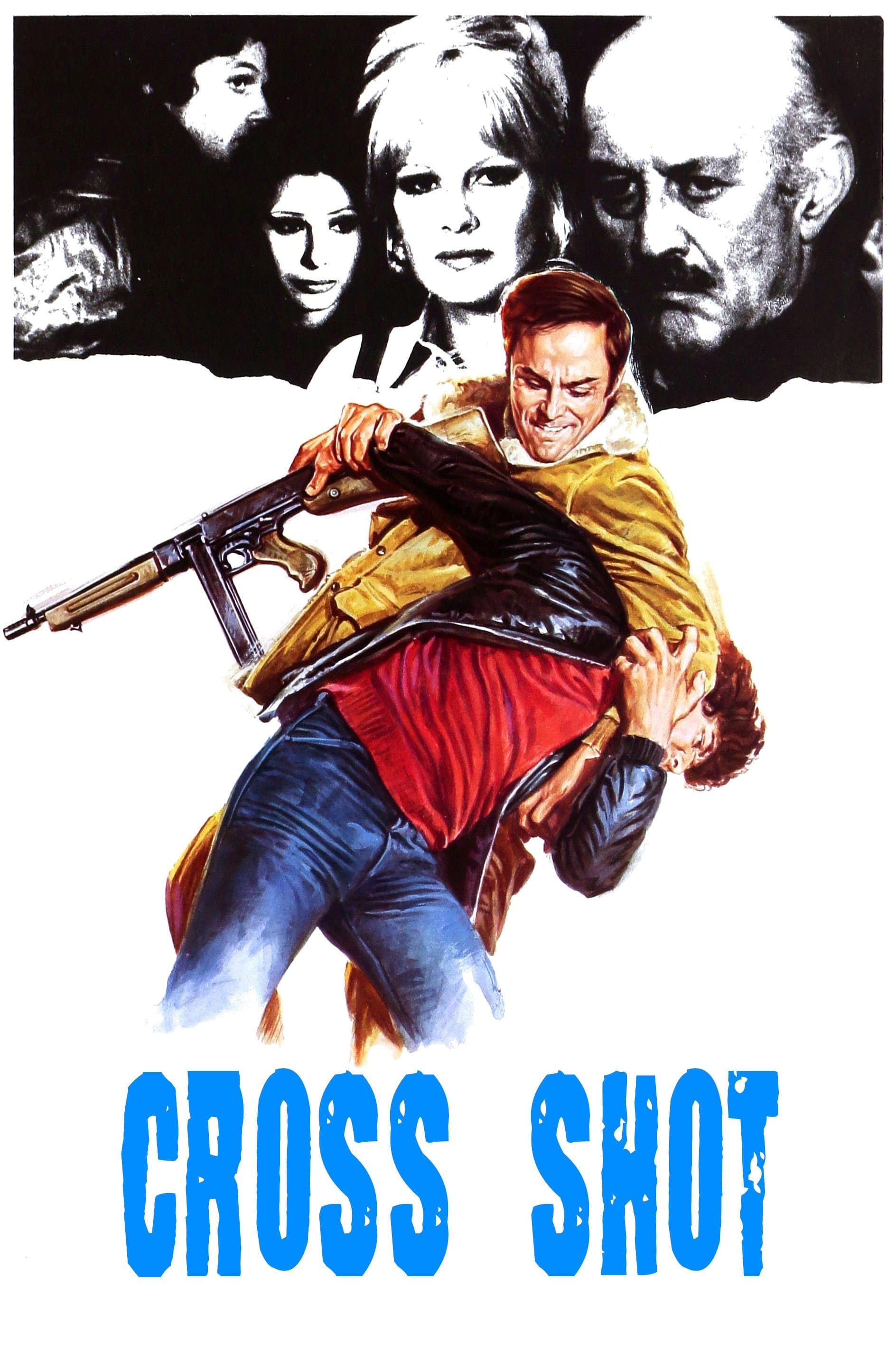 Cross Shot poster
