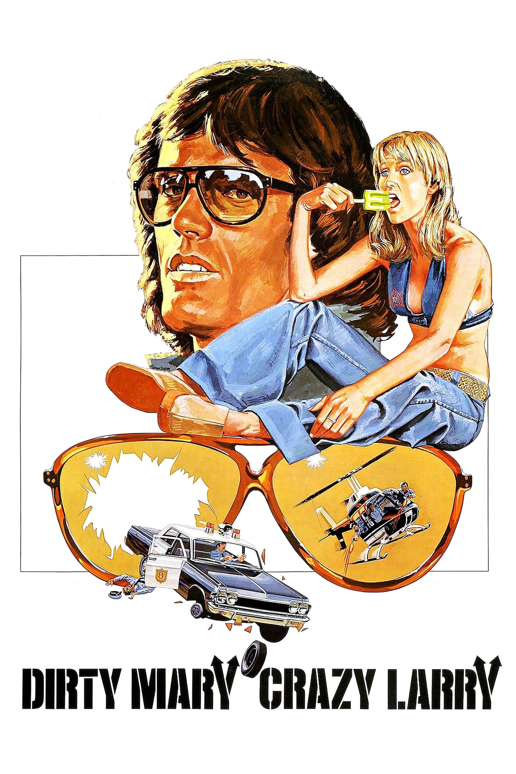 Dirty Mary Crazy Larry poster