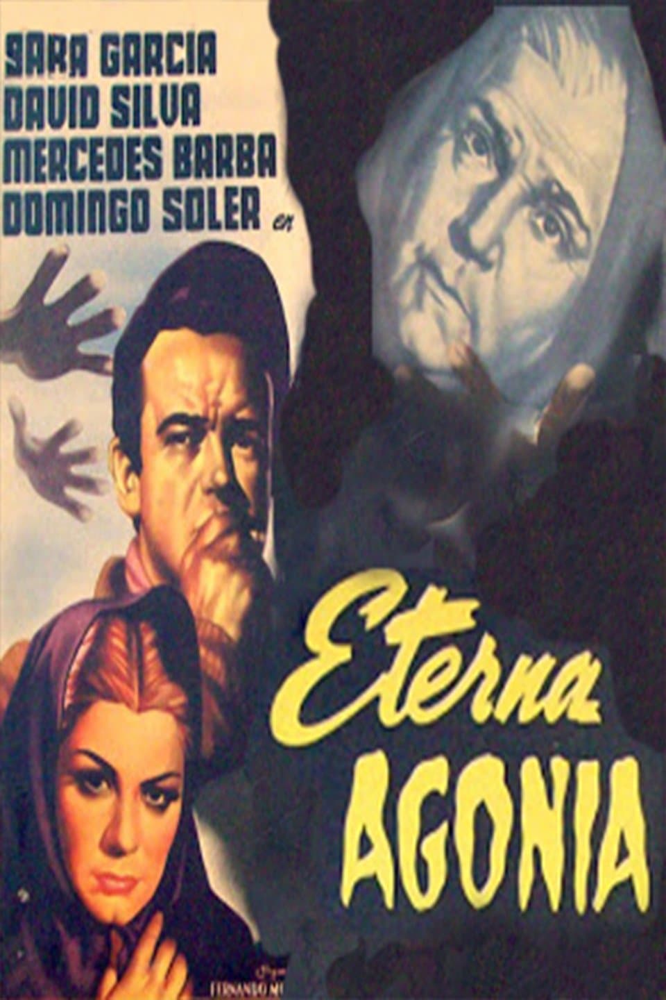 Eterna agonía poster