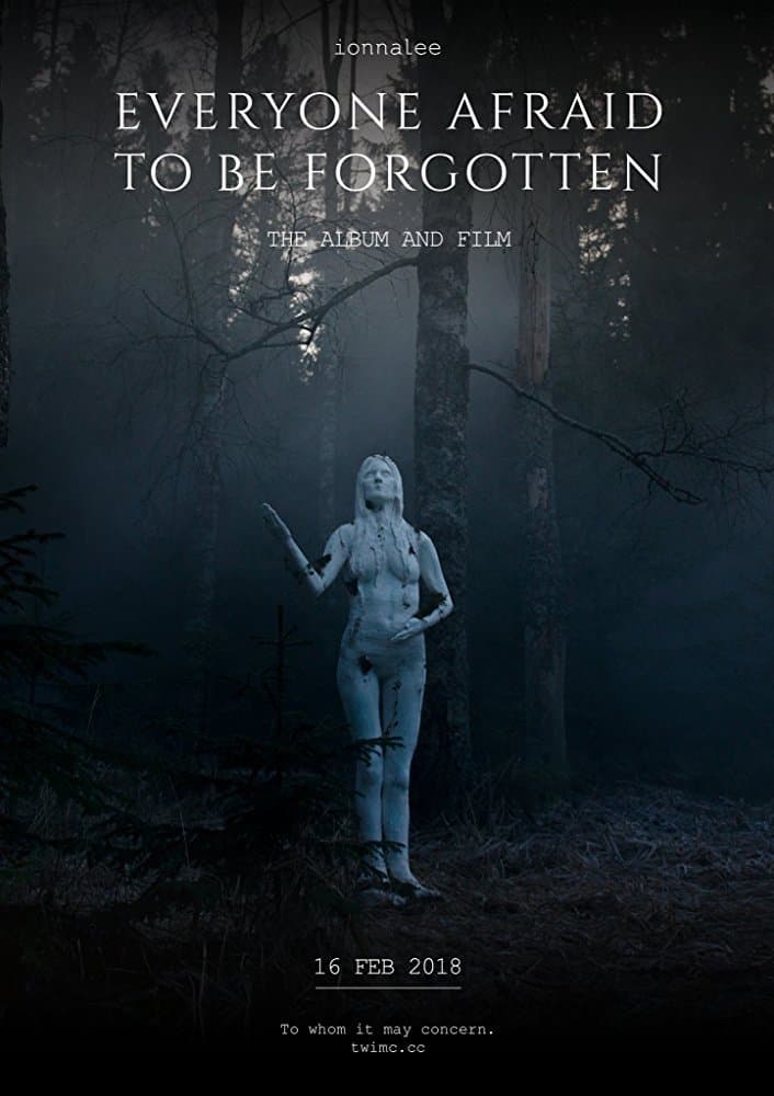 Everyone Afraid to Be Forgotten poster