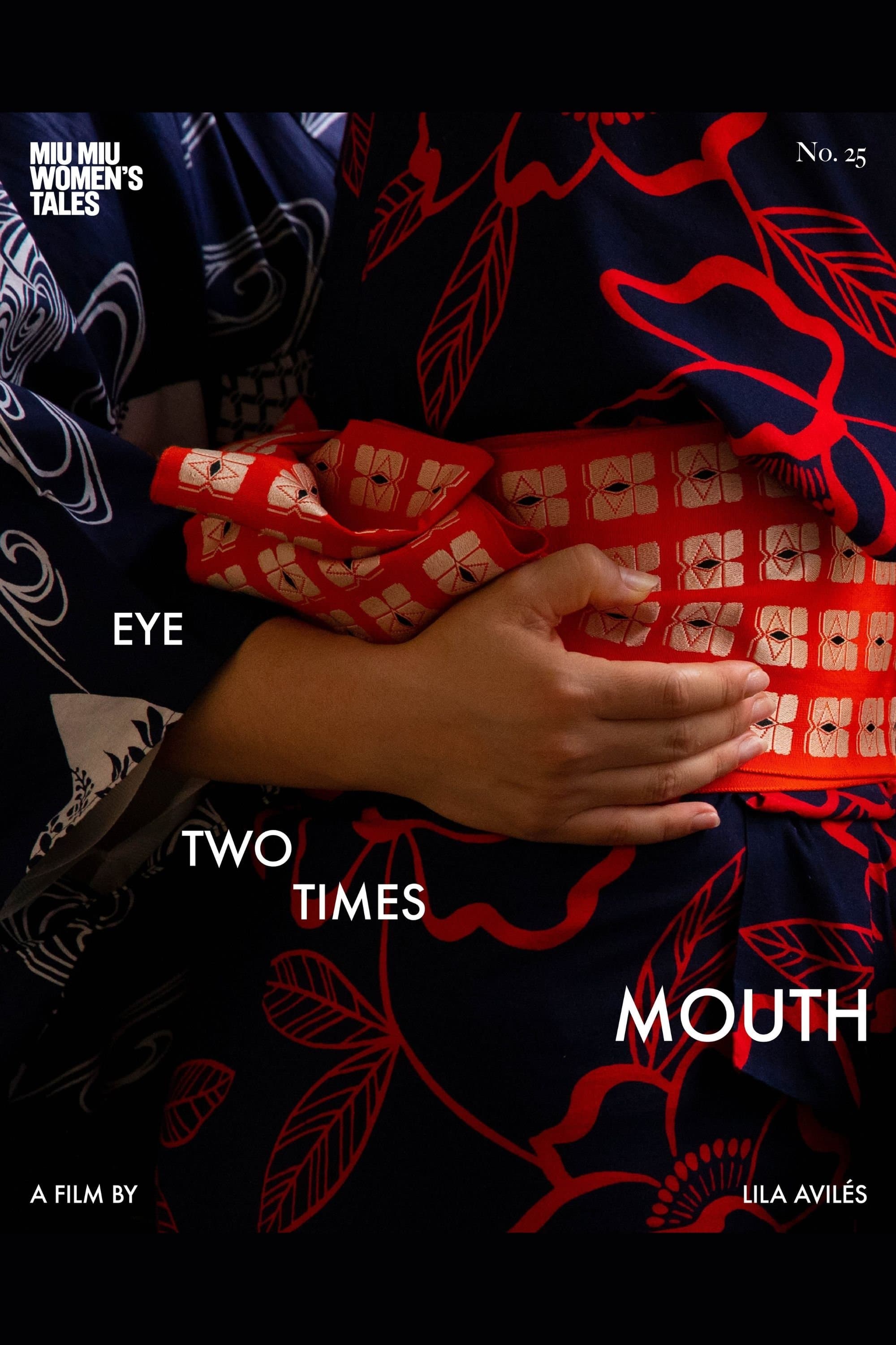 Eye Two Times Mouth poster