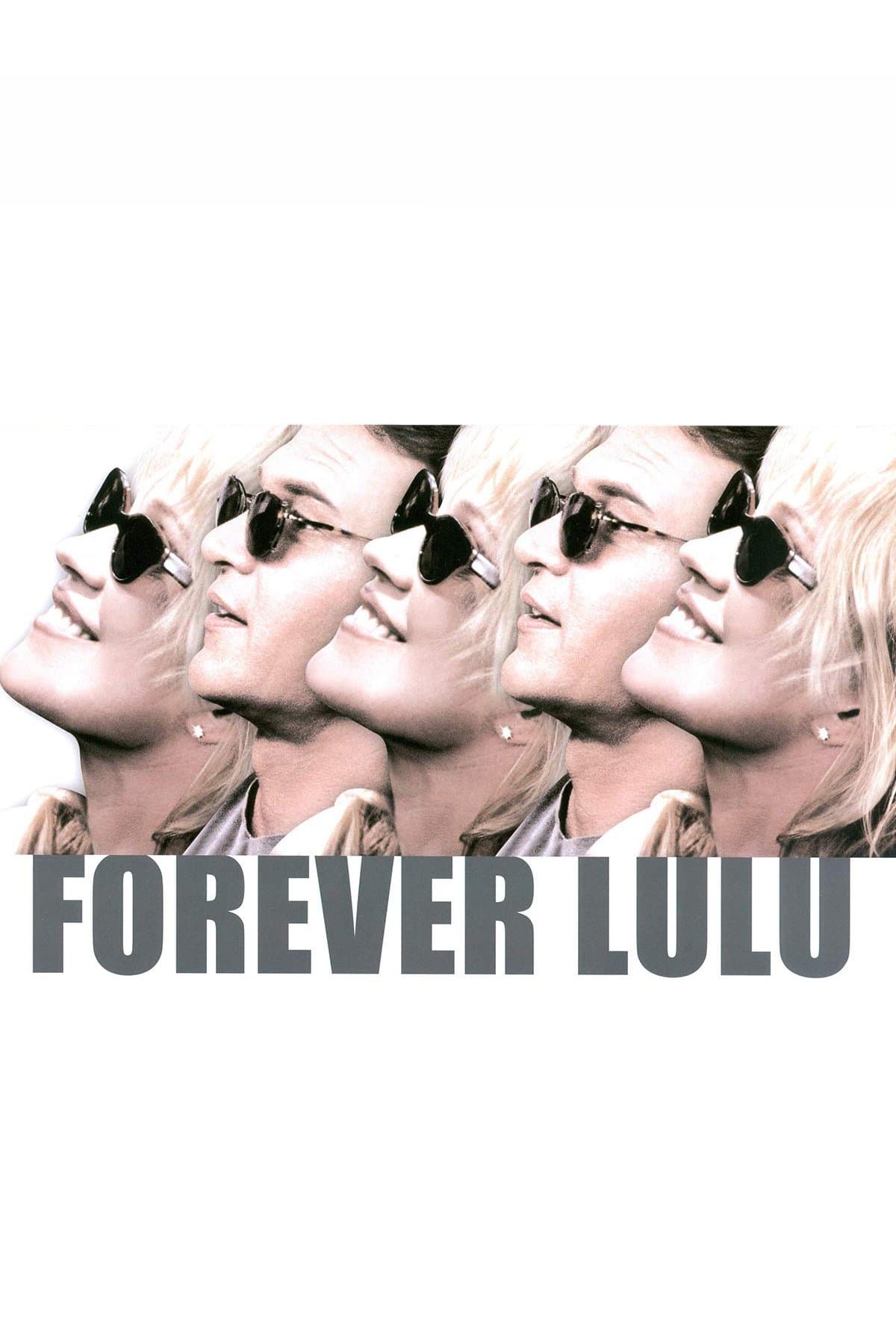 Forever Lulu poster