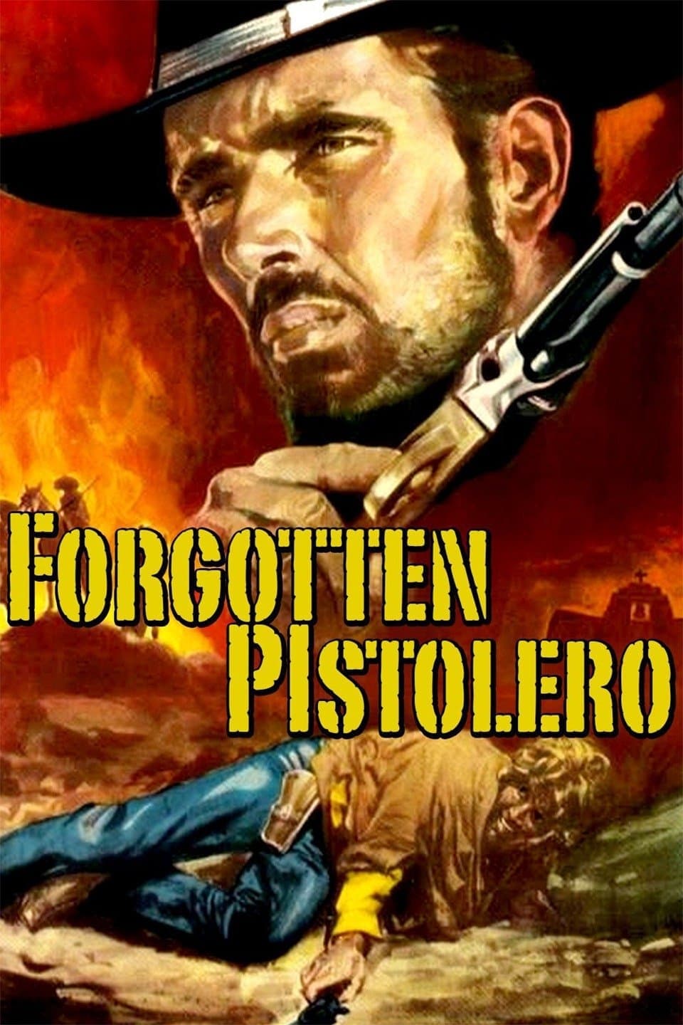 Forgotten Pistolero poster