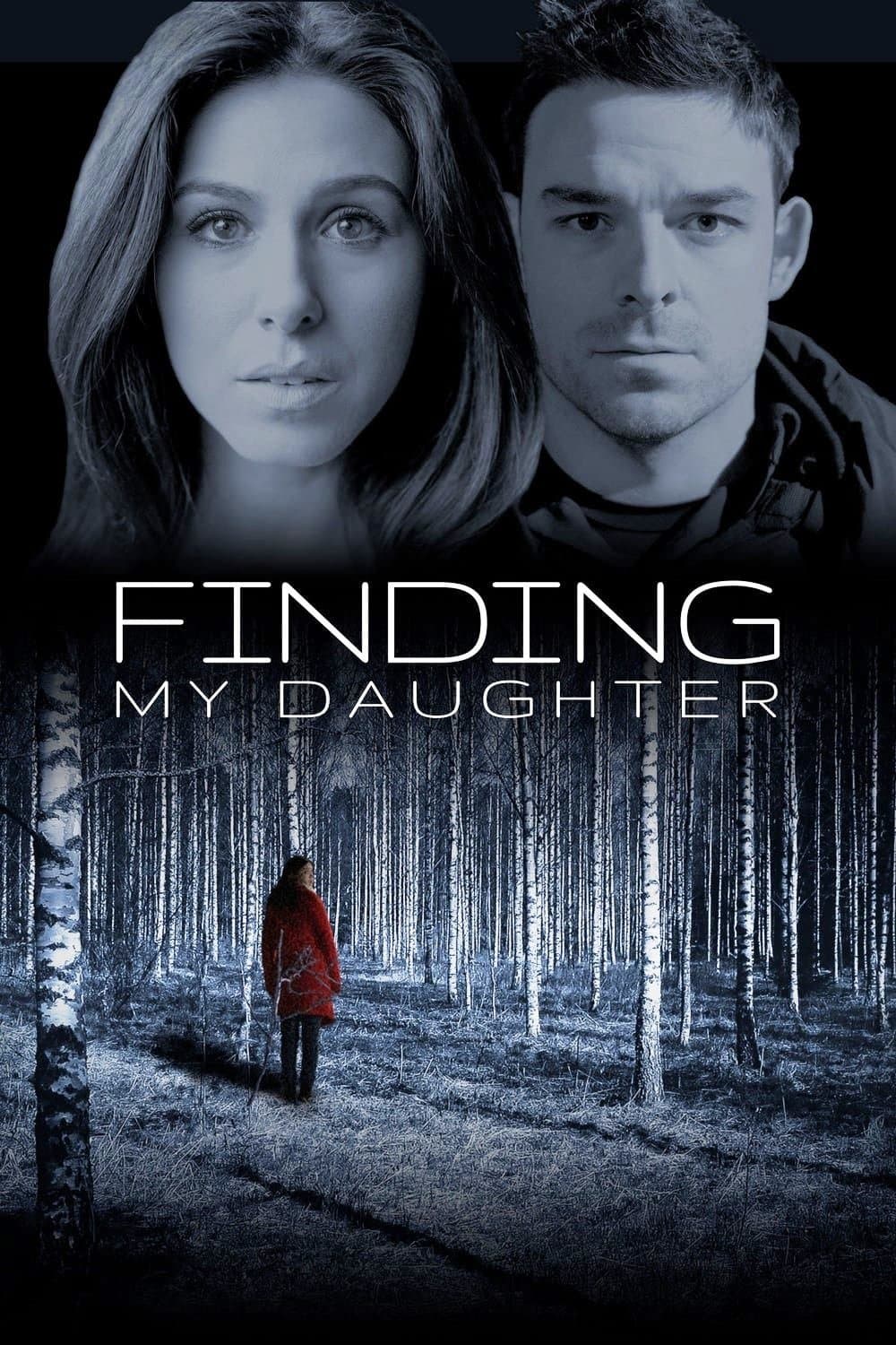 GONE: My Daughter poster