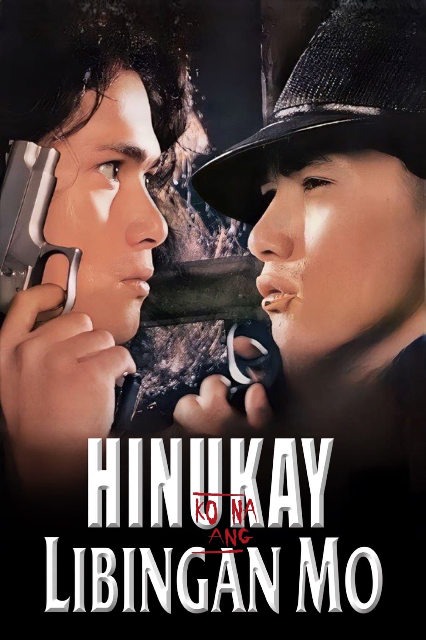 Hinukay Ko Na Ang Libingan Mo poster