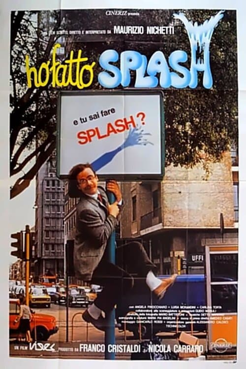 Ho fatto splash poster
