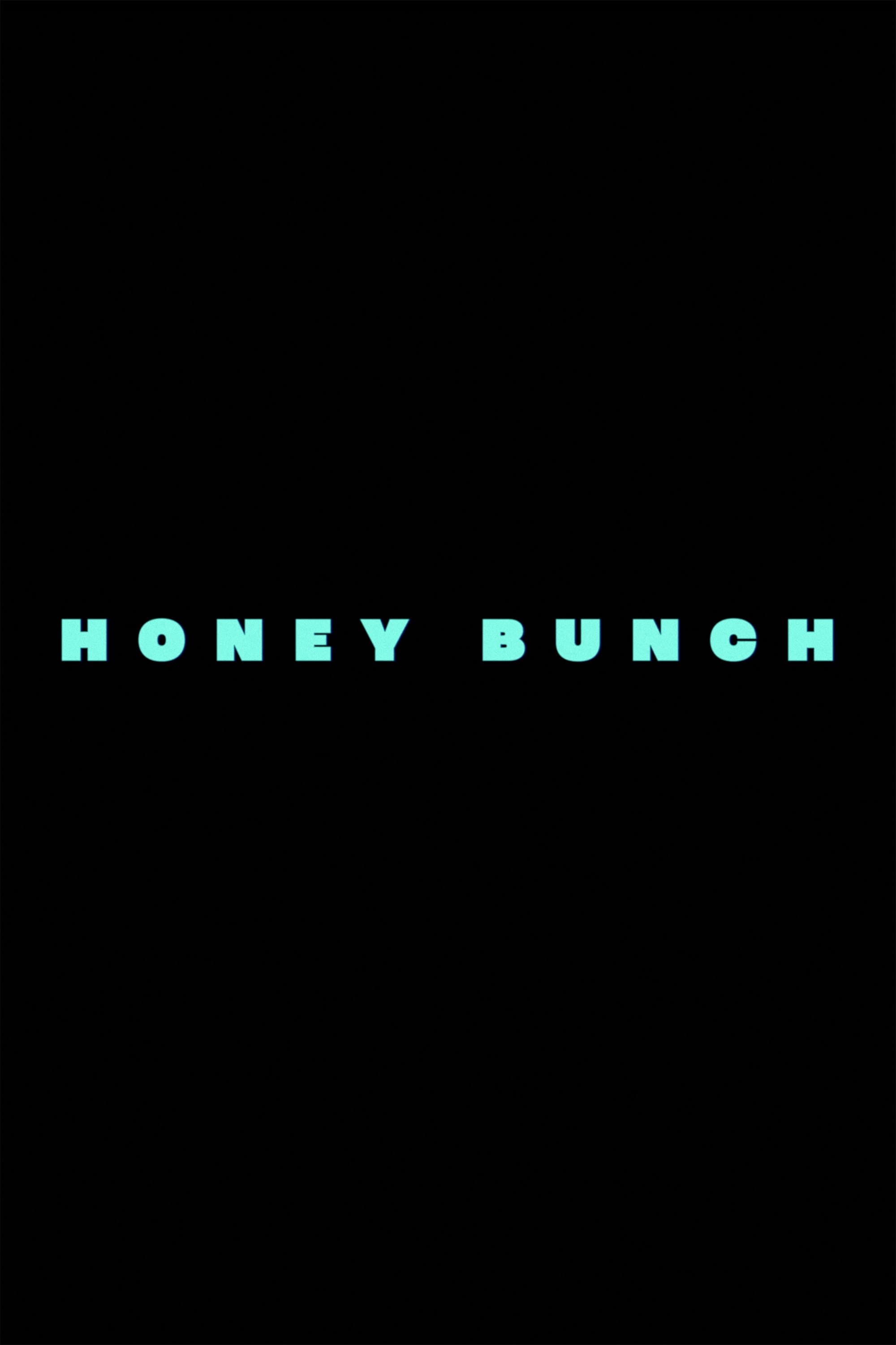 Honey Bunch poster