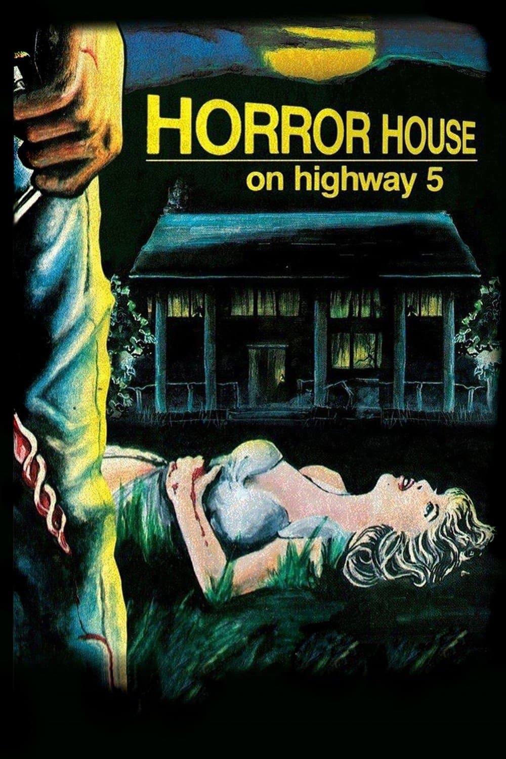 Horror House on Highway 5 poster