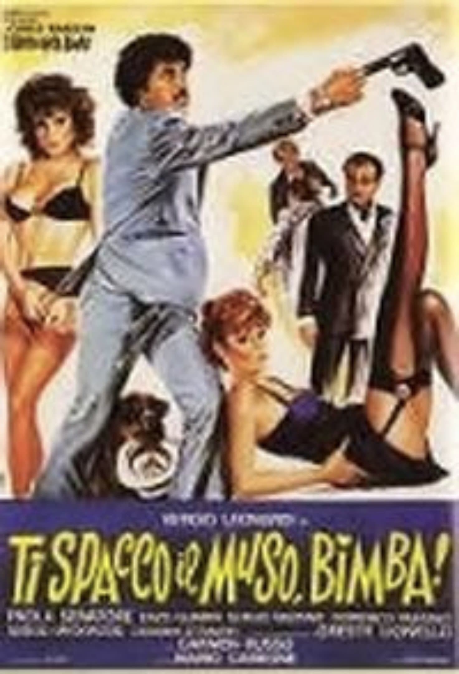 I'll break your Face, Baby! poster