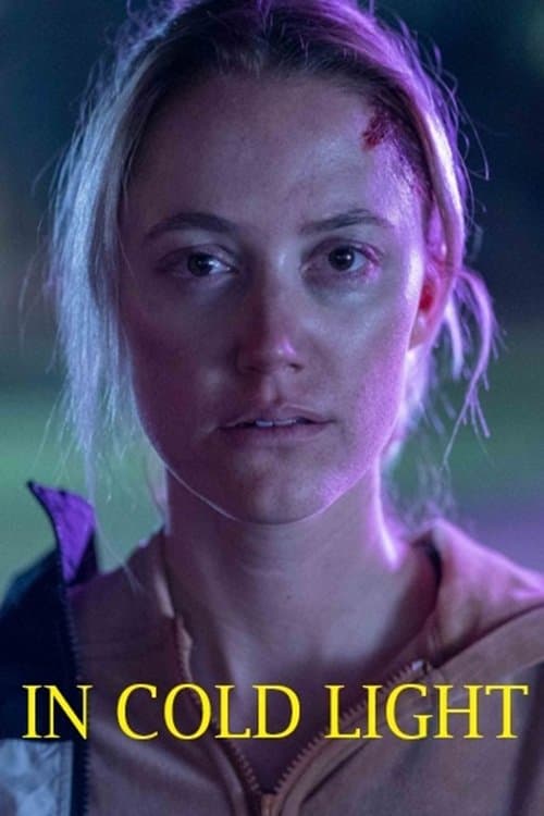 In Cold Light poster