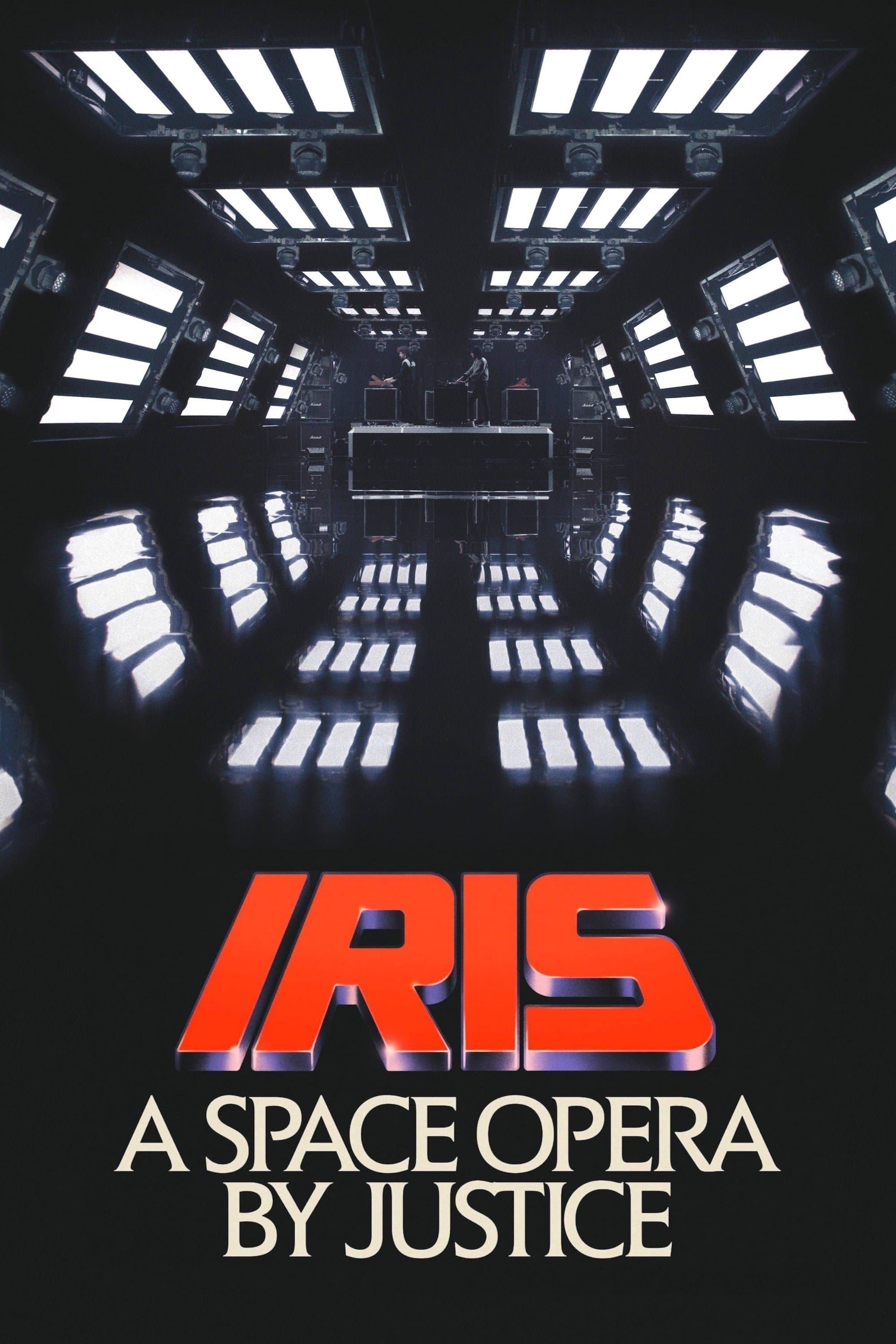 IRIS: A Space Opera by Justice poster