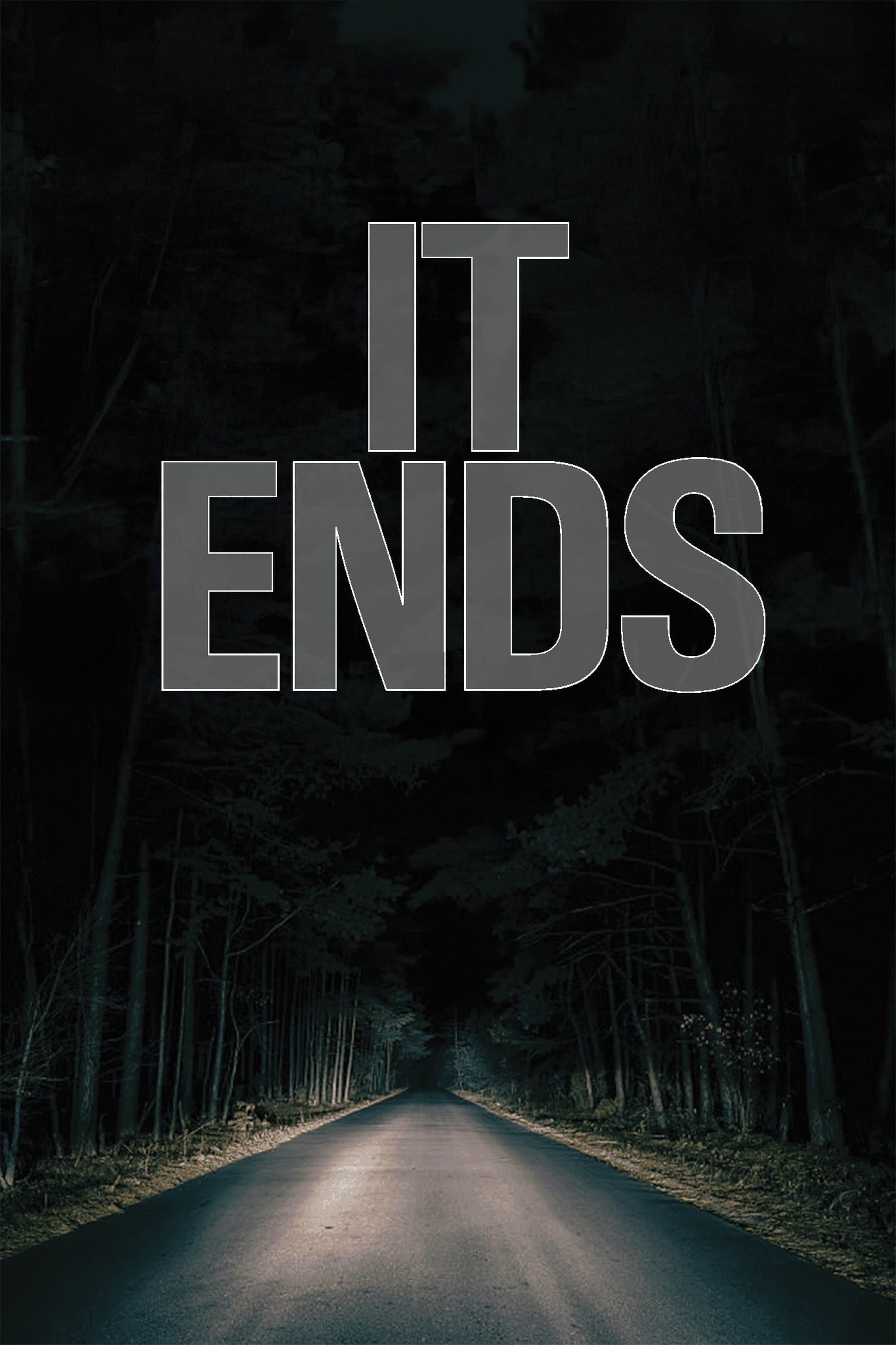 It Ends poster