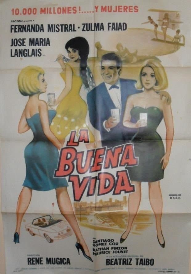 La buena vida poster