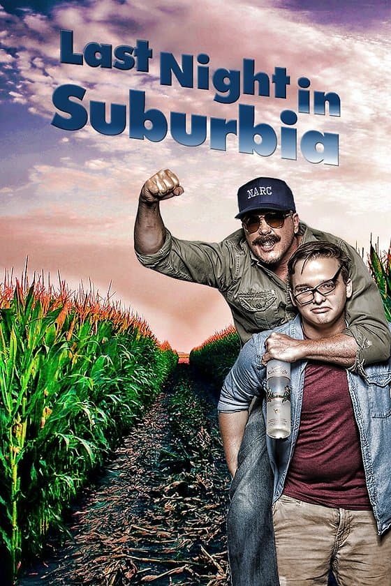 Last Night in Suburbia poster