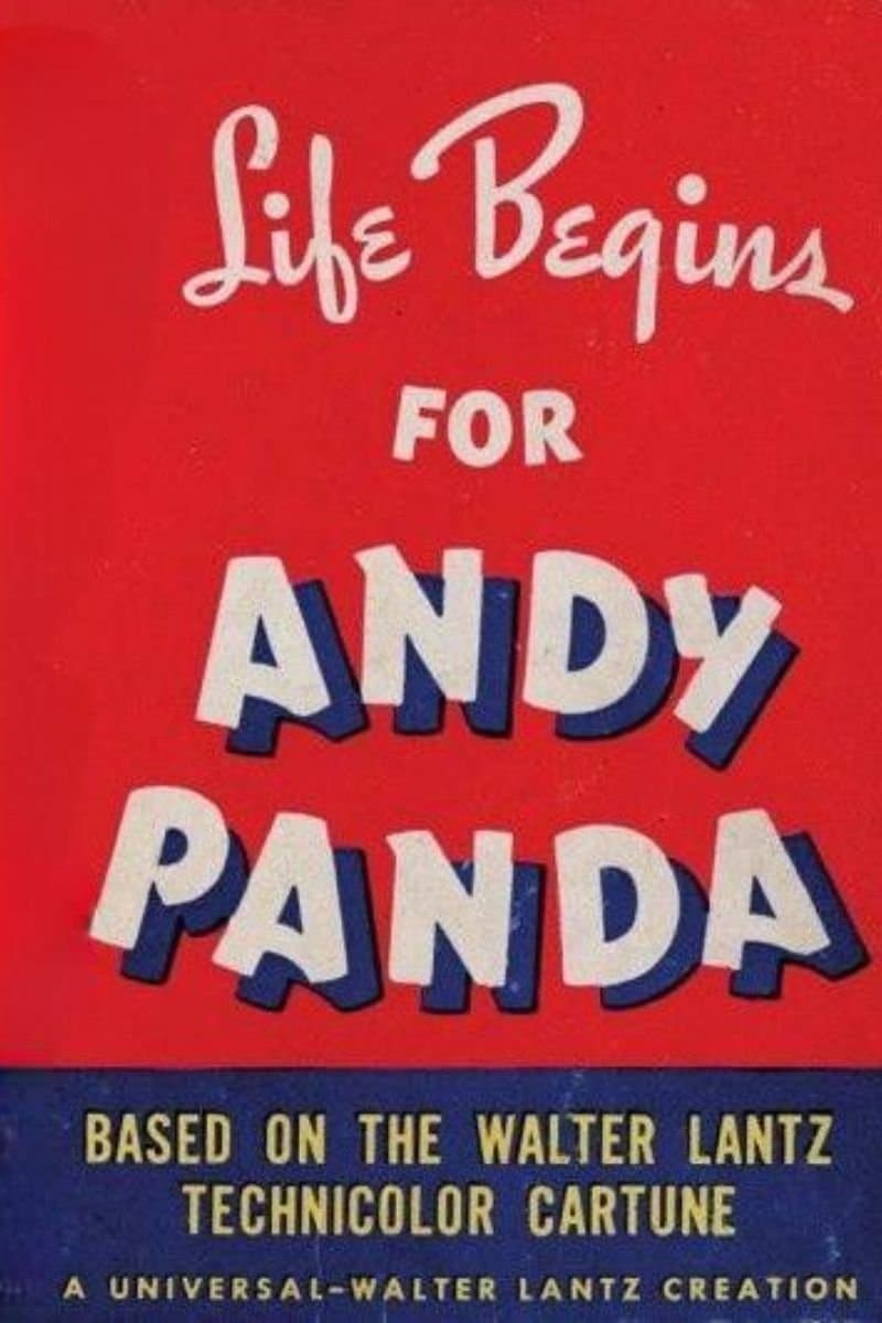 Life Begins for Andy Panda poster