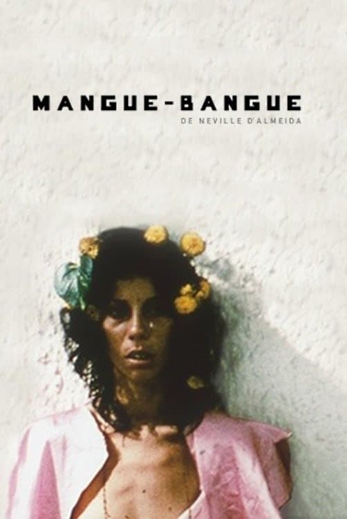 Mangúe-Bangúe poster