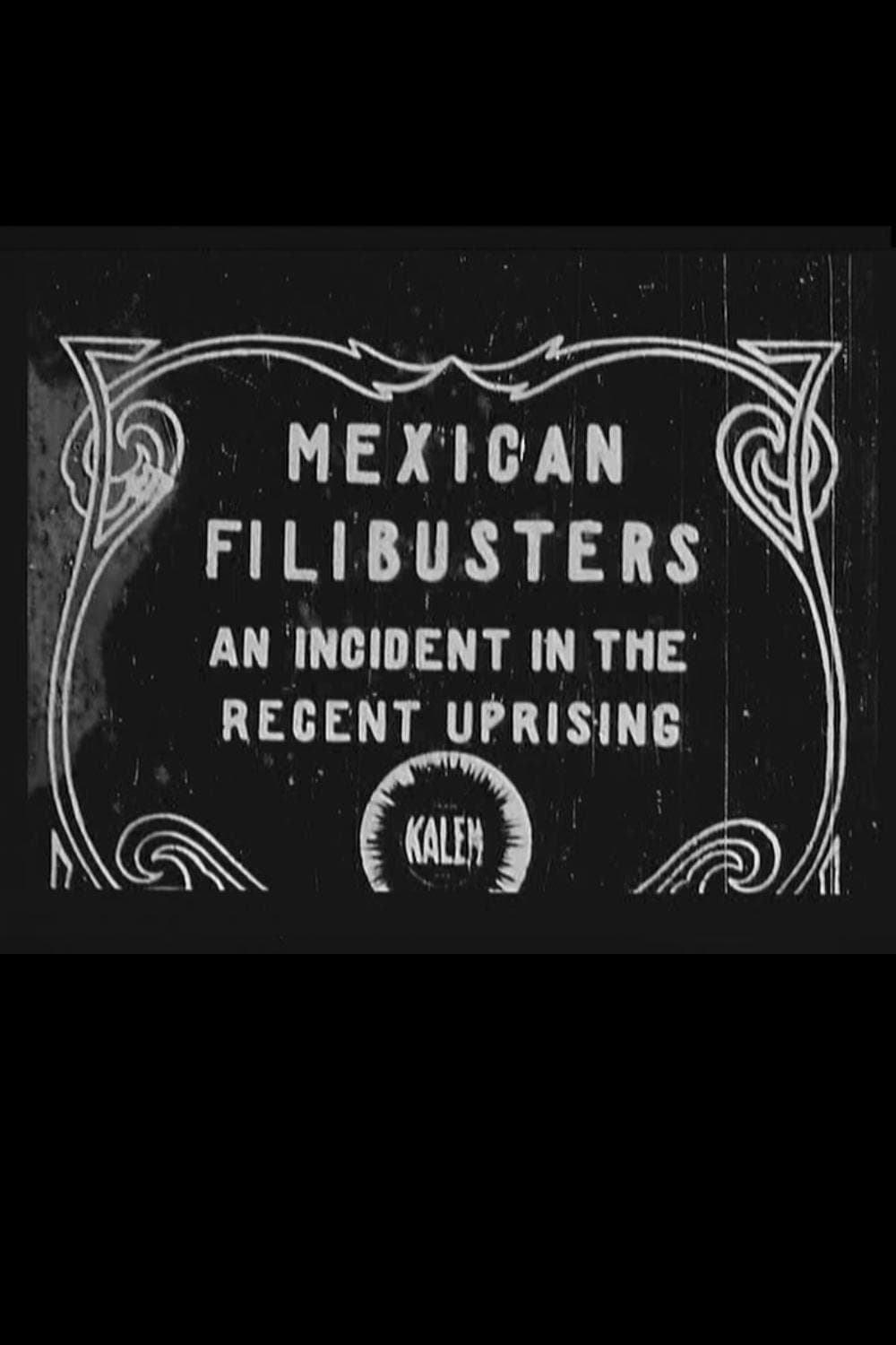 Mexican Filibusters poster
