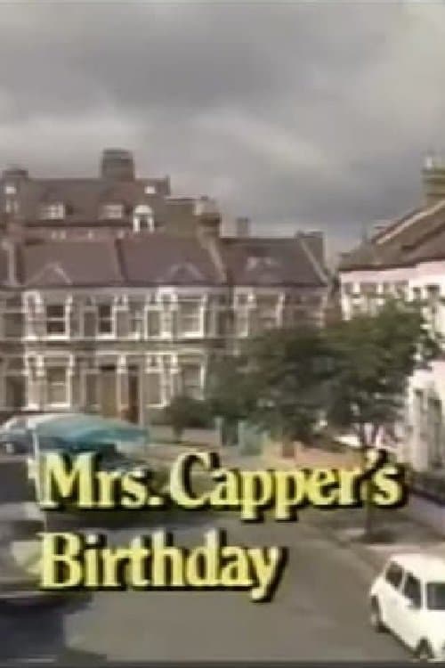 Mrs. Capper's Birthday poster