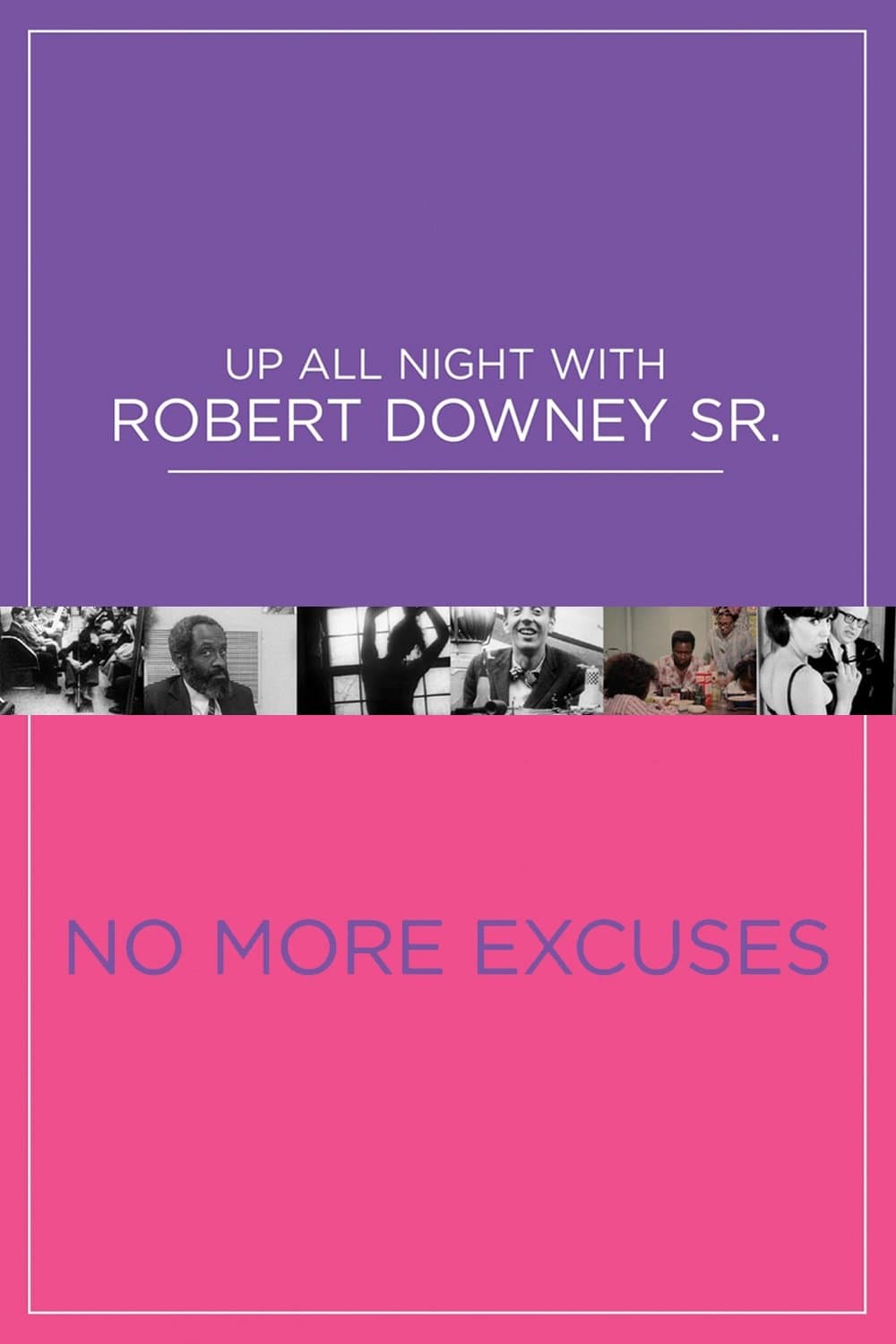 No More Excuses poster