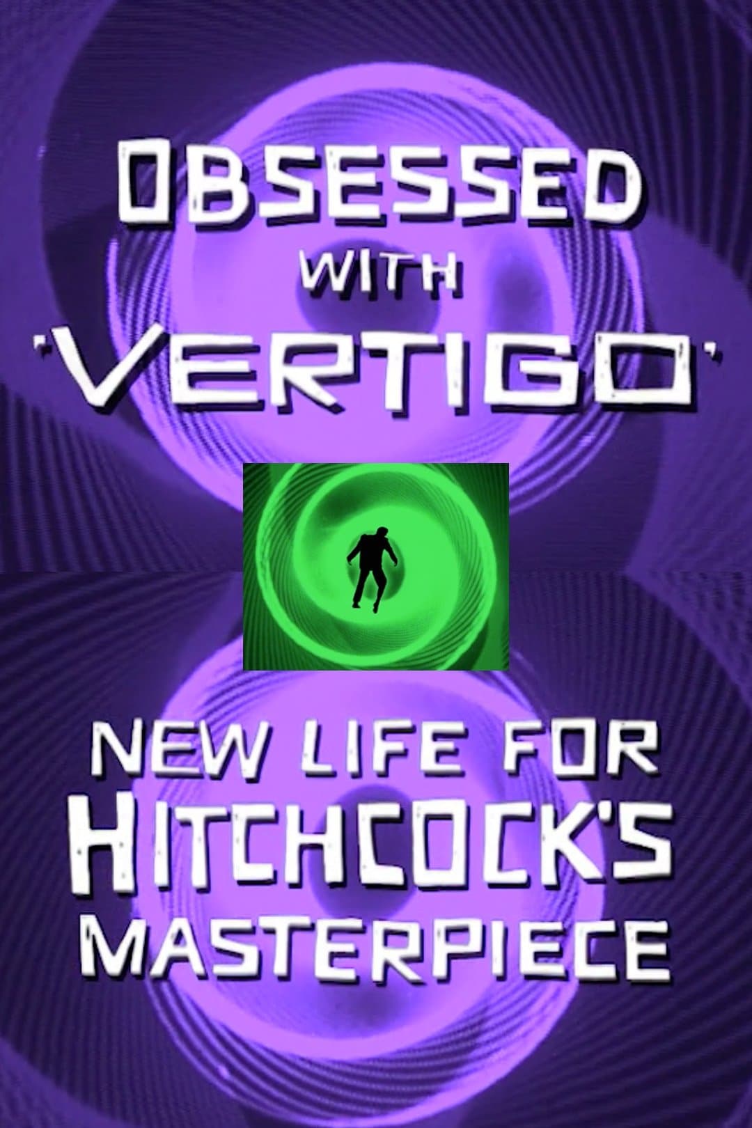 Obsessed with Vertigo poster