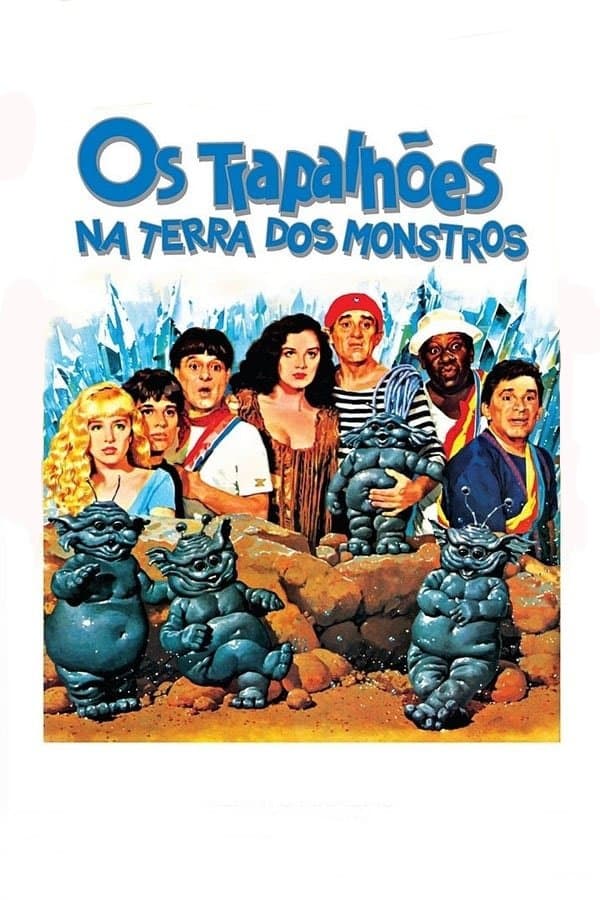 Os Trapalhões na Terra dos Monstros poster