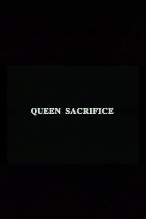 Queen Sacrifice poster