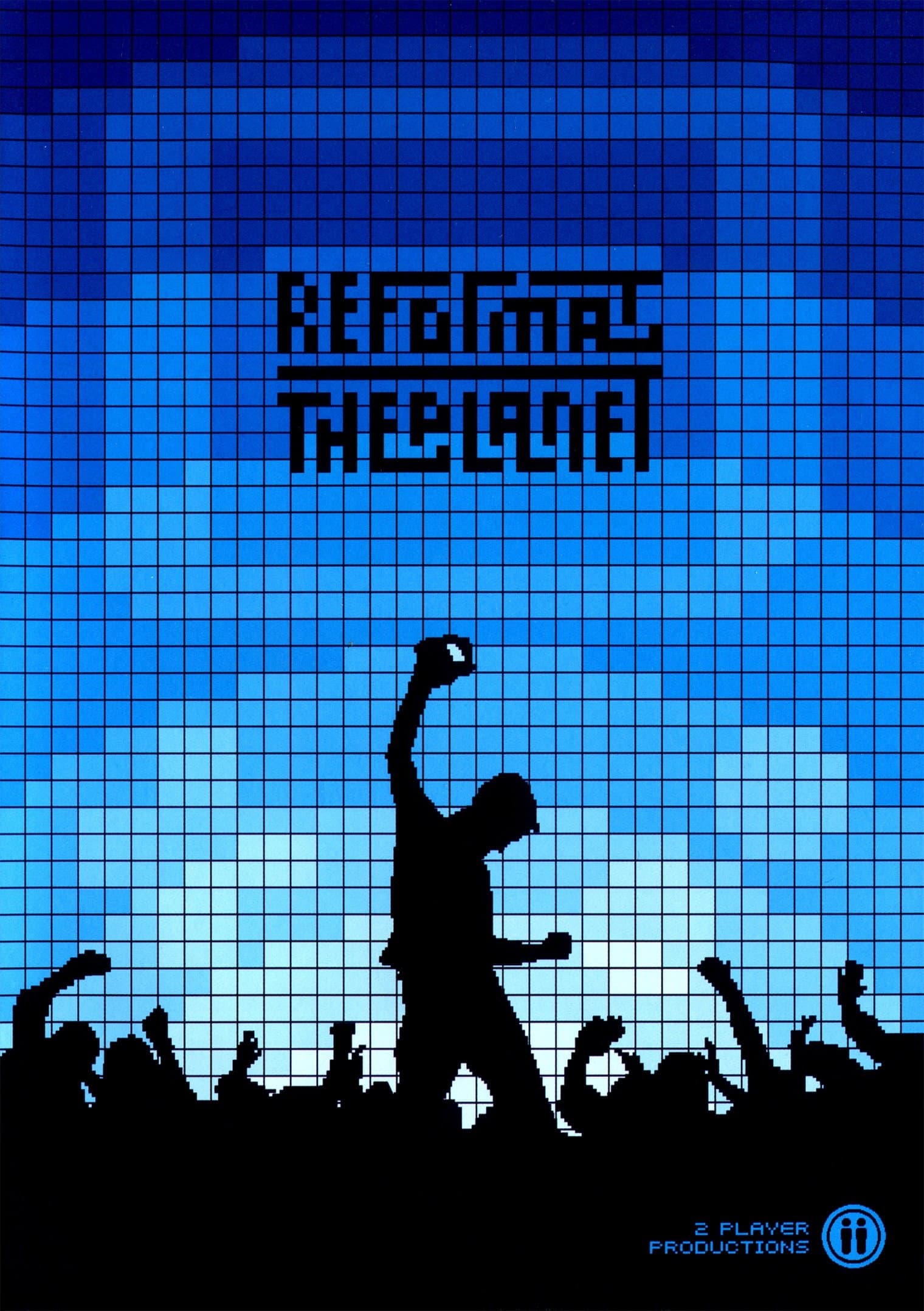 Reformat the Planet poster