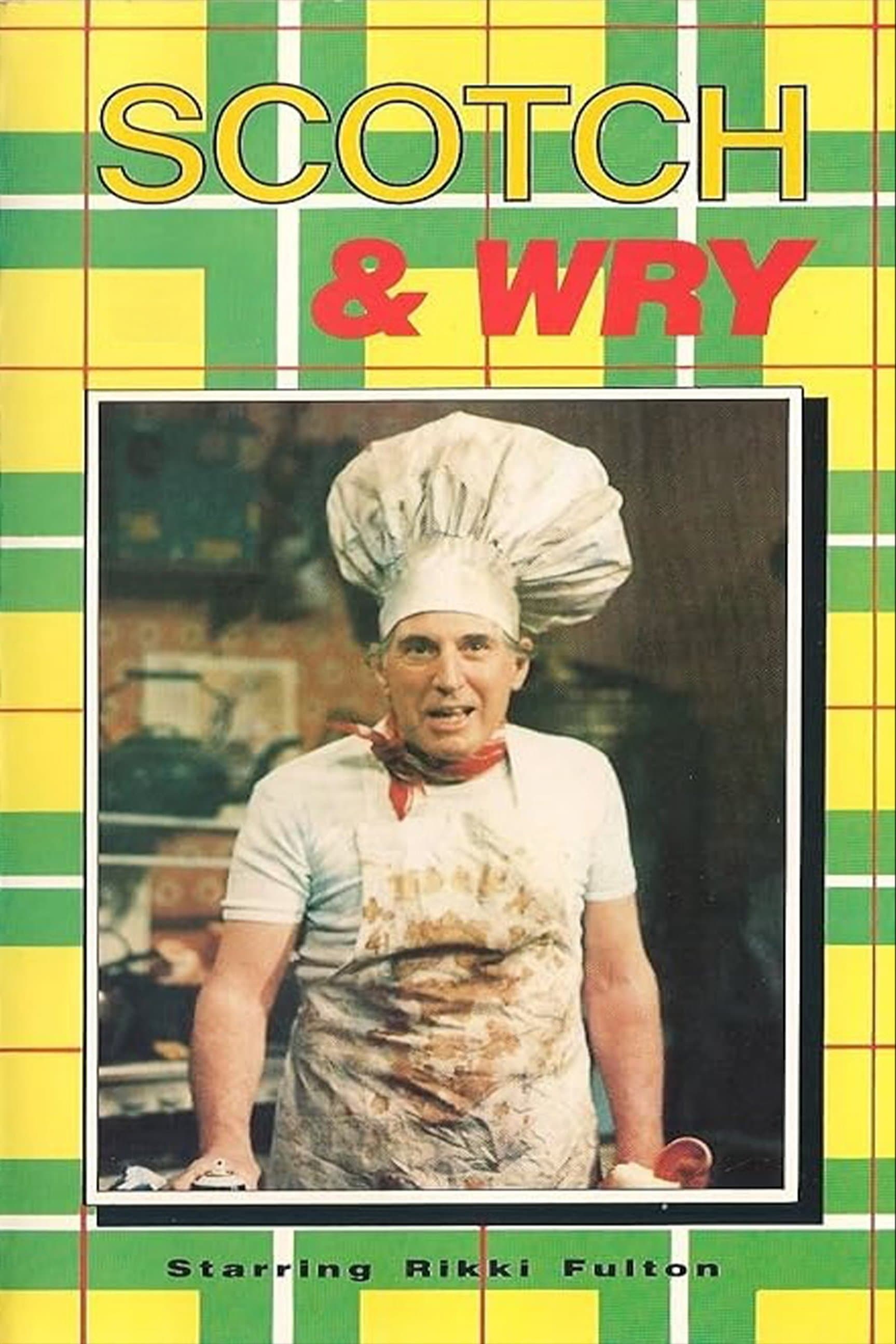 Scotch & Wry poster