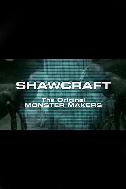 Shawcraft: The Original Monster Makers poster