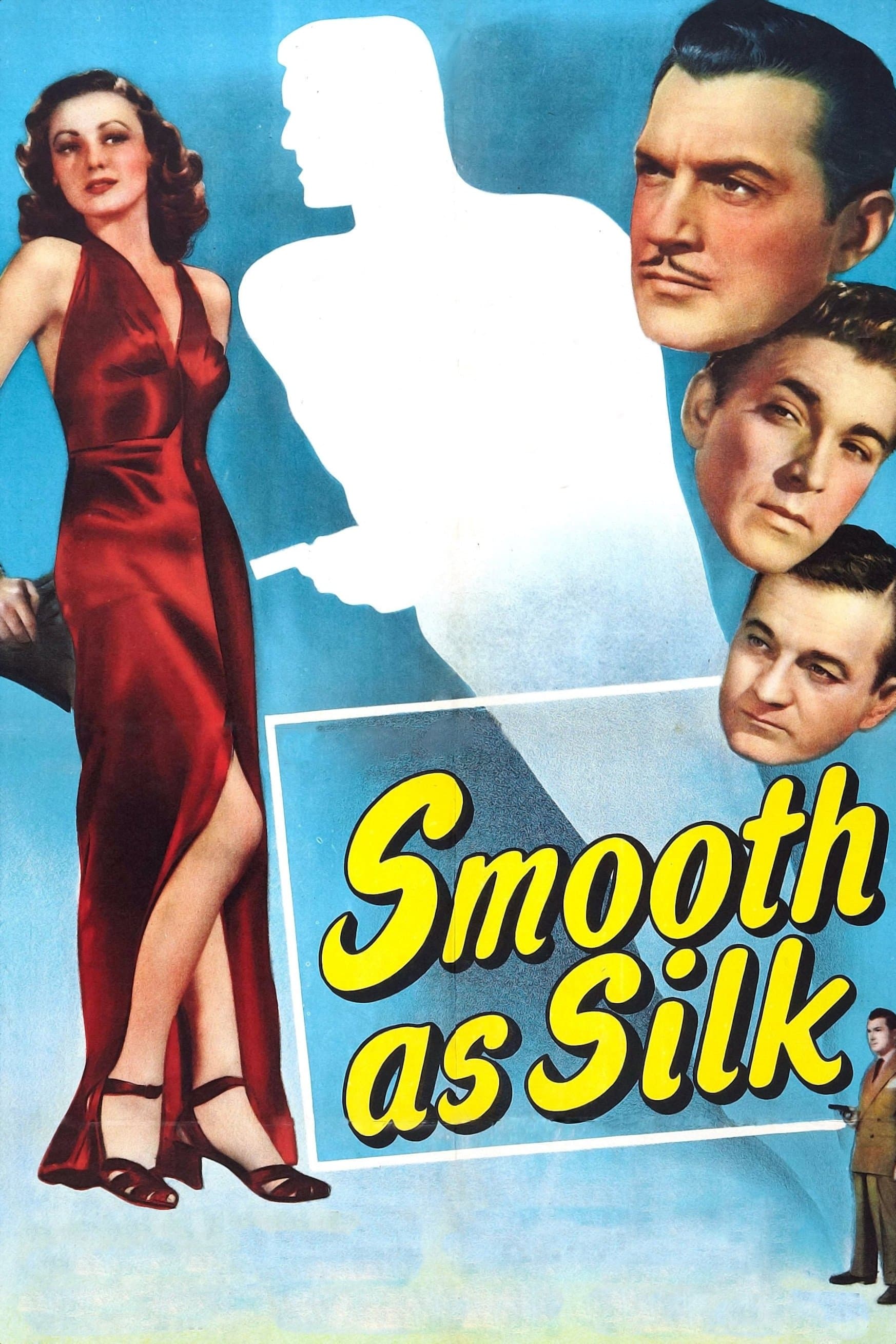 Smooth as Silk poster