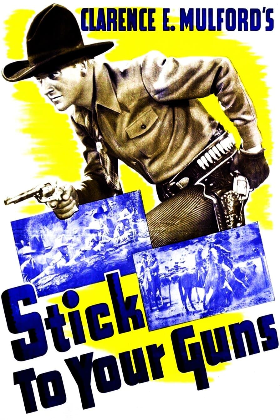 Stick to Your Guns poster