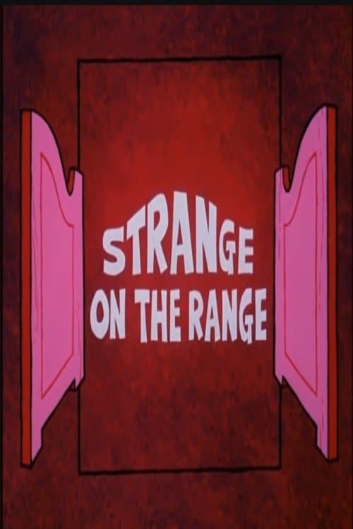 Strange on the Range poster