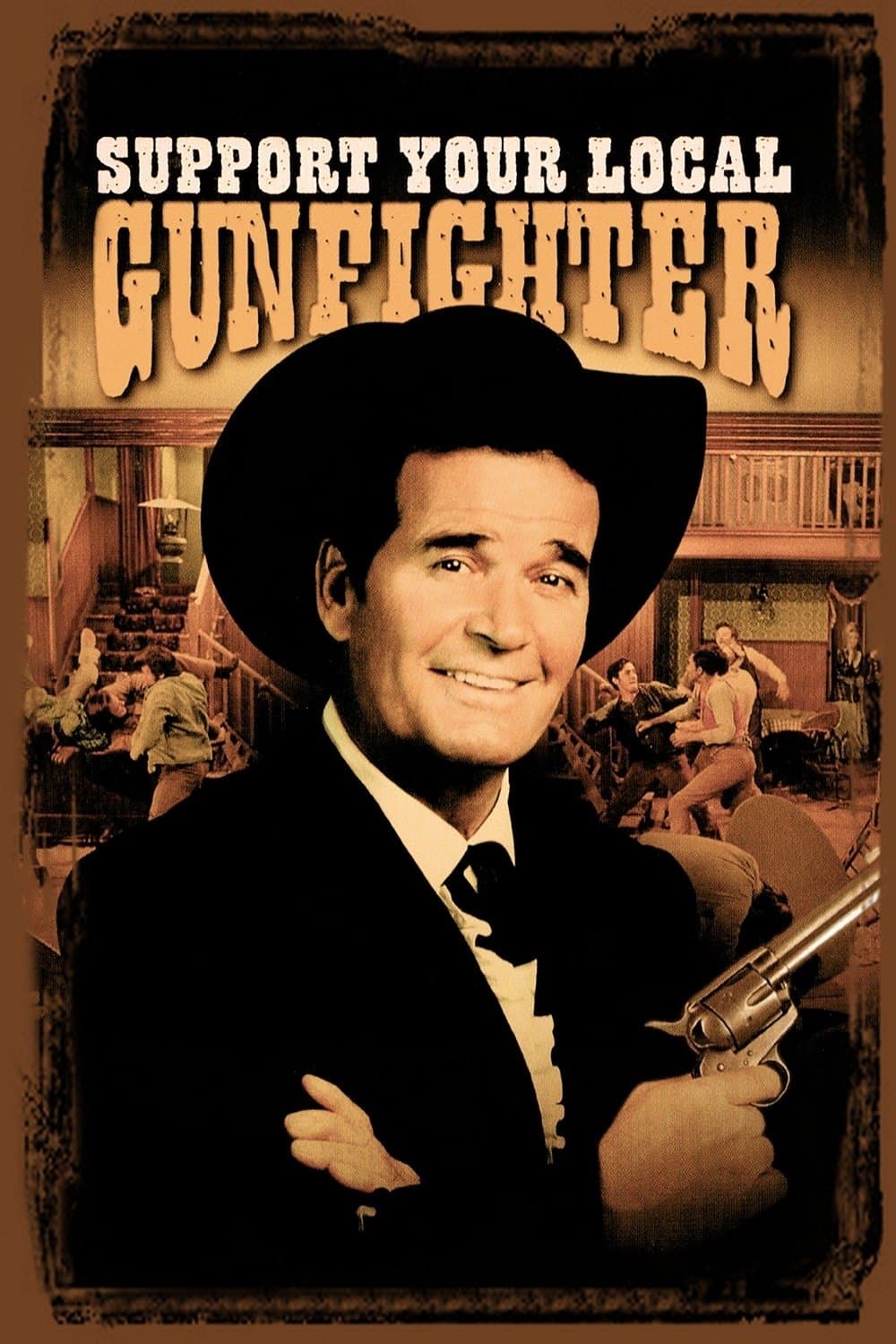 Support Your Local Gunfighter poster