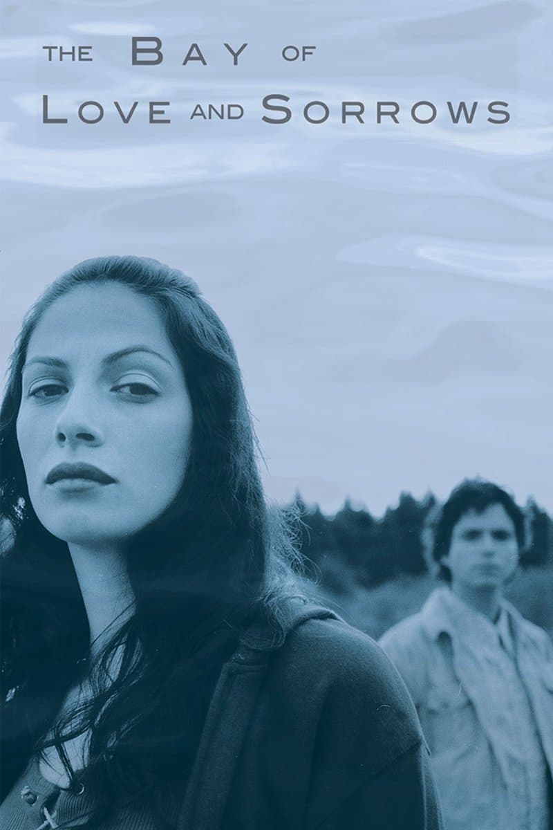 The Bay of Love and Sorrows poster