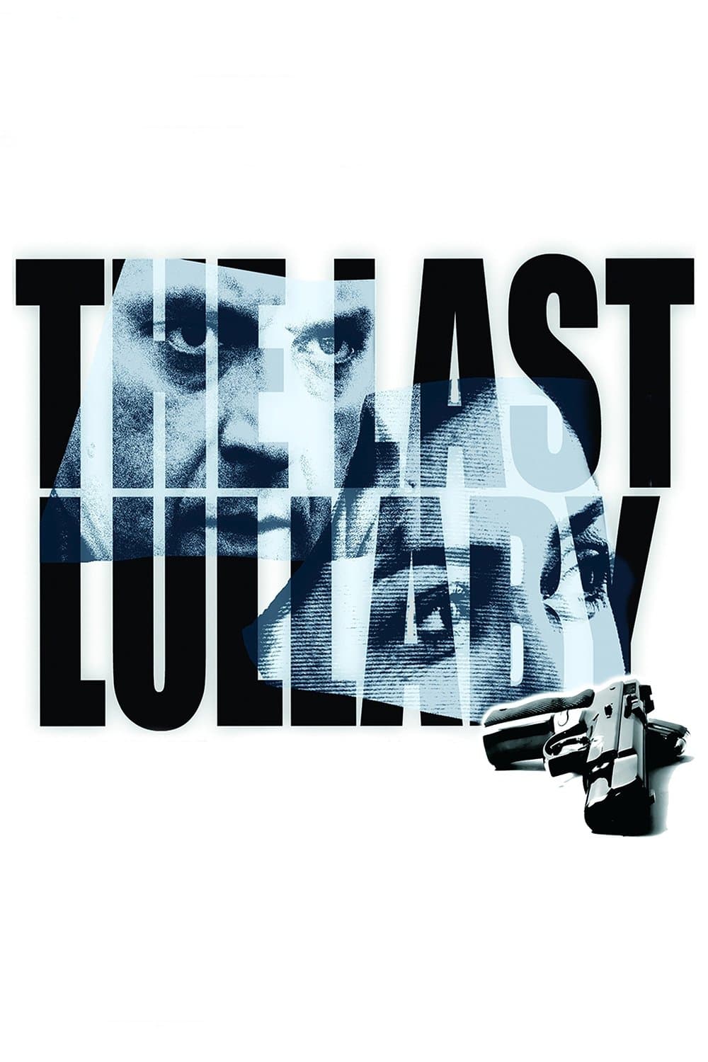 The Last Lullaby poster