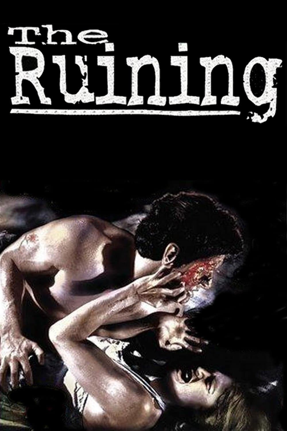 The Ruining poster