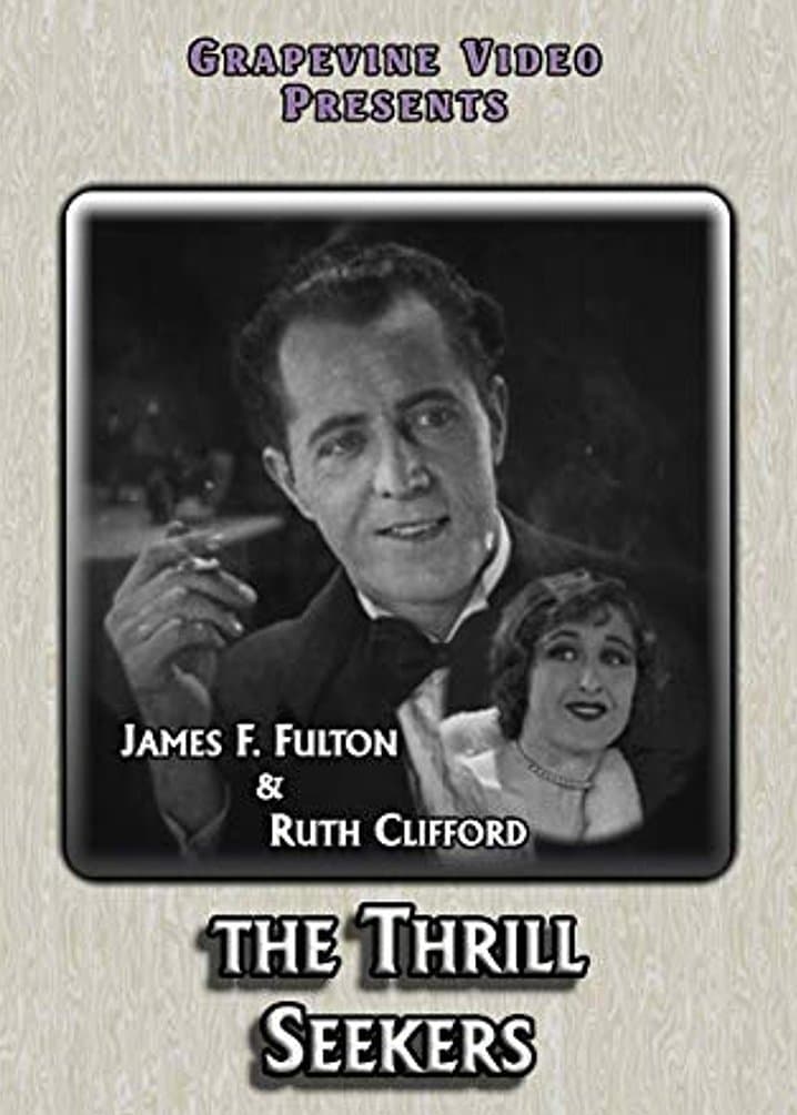 The Thrill Seekers poster