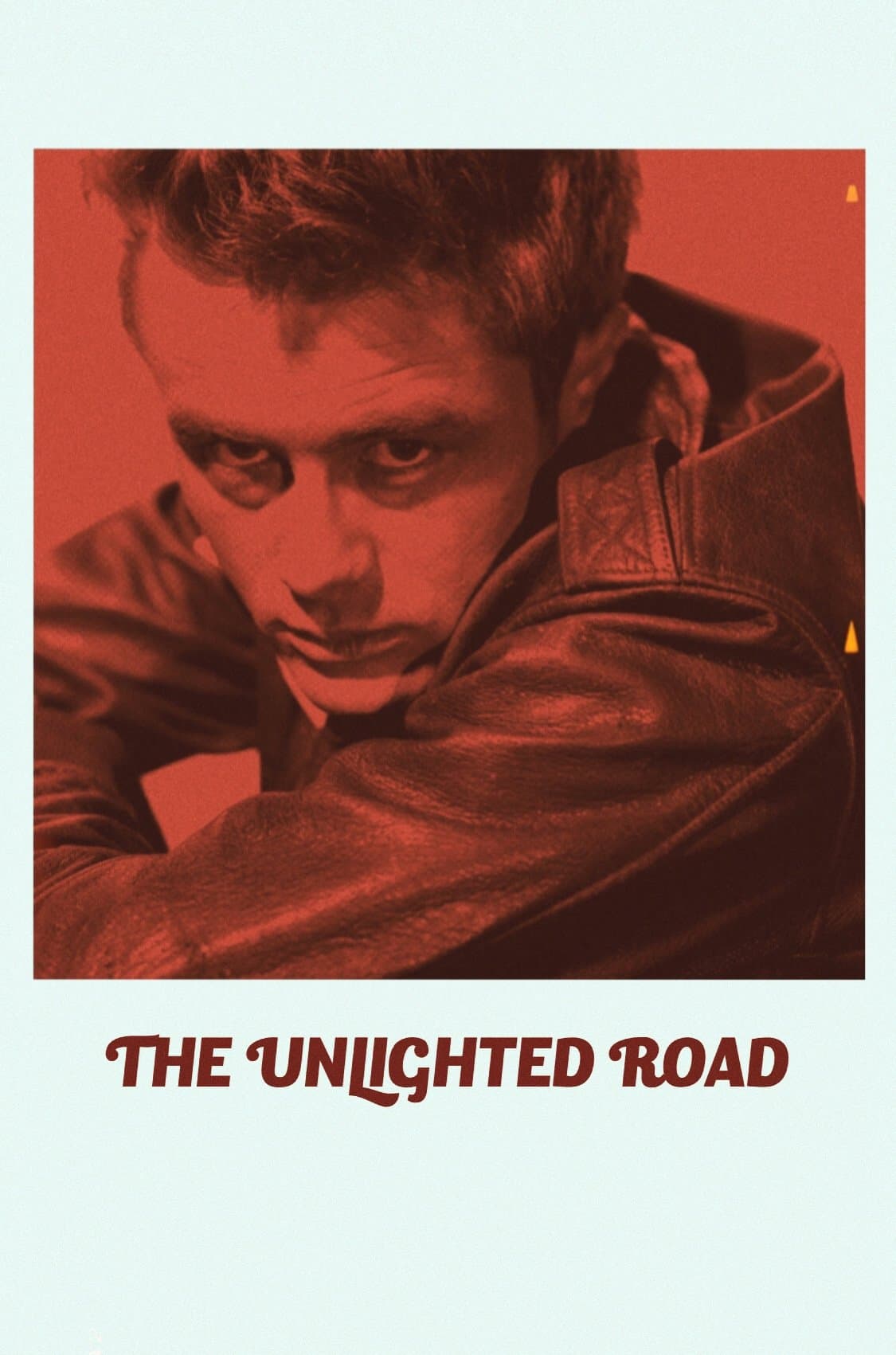 The Unlighted Road poster