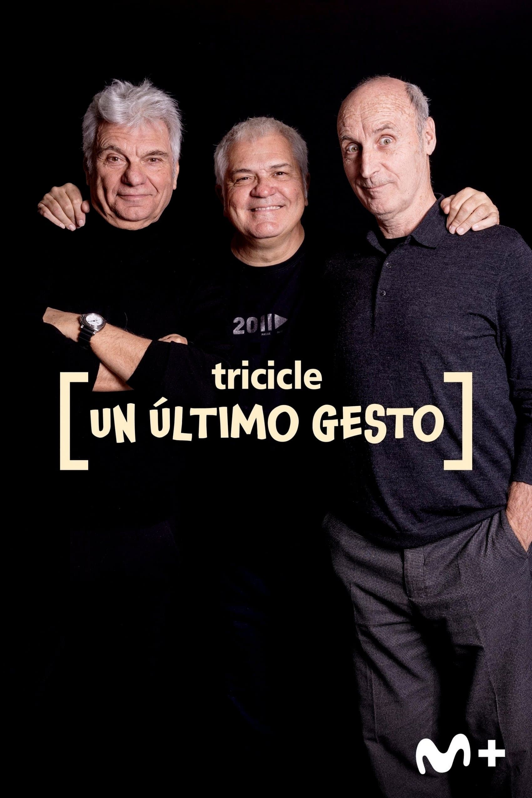 Tricicle: un último gesto poster