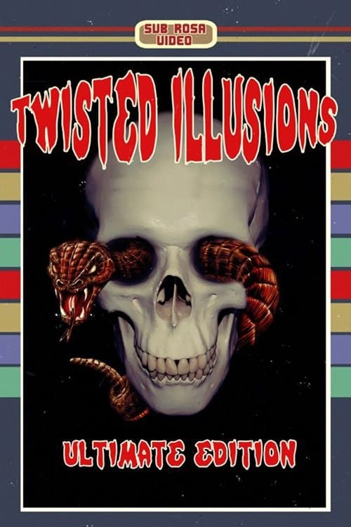 Twisted Illusions poster