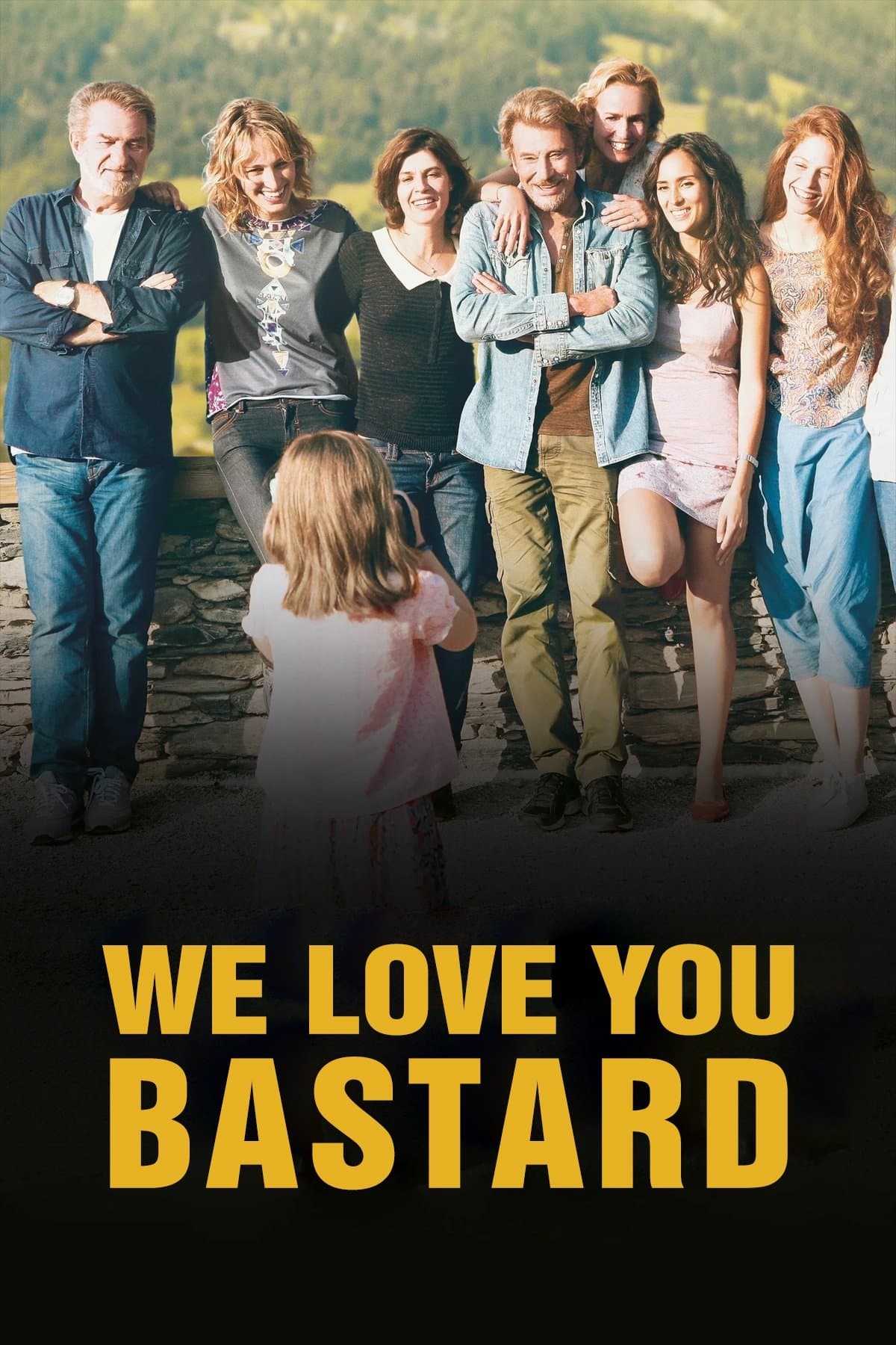 We Love You, You Bastard poster