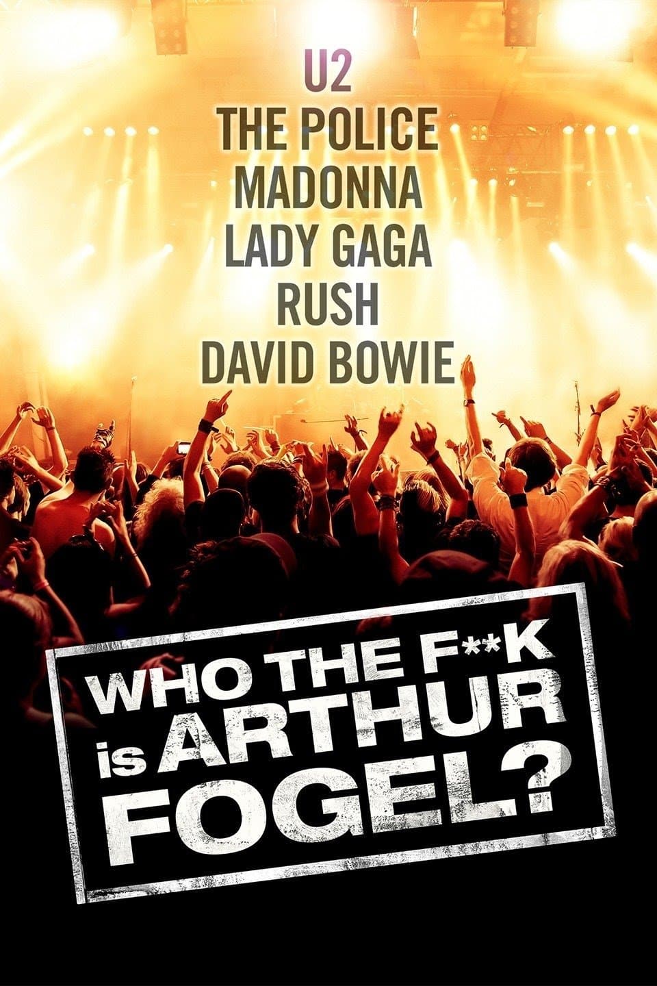 Who the F**K Is Arthur Fogel poster