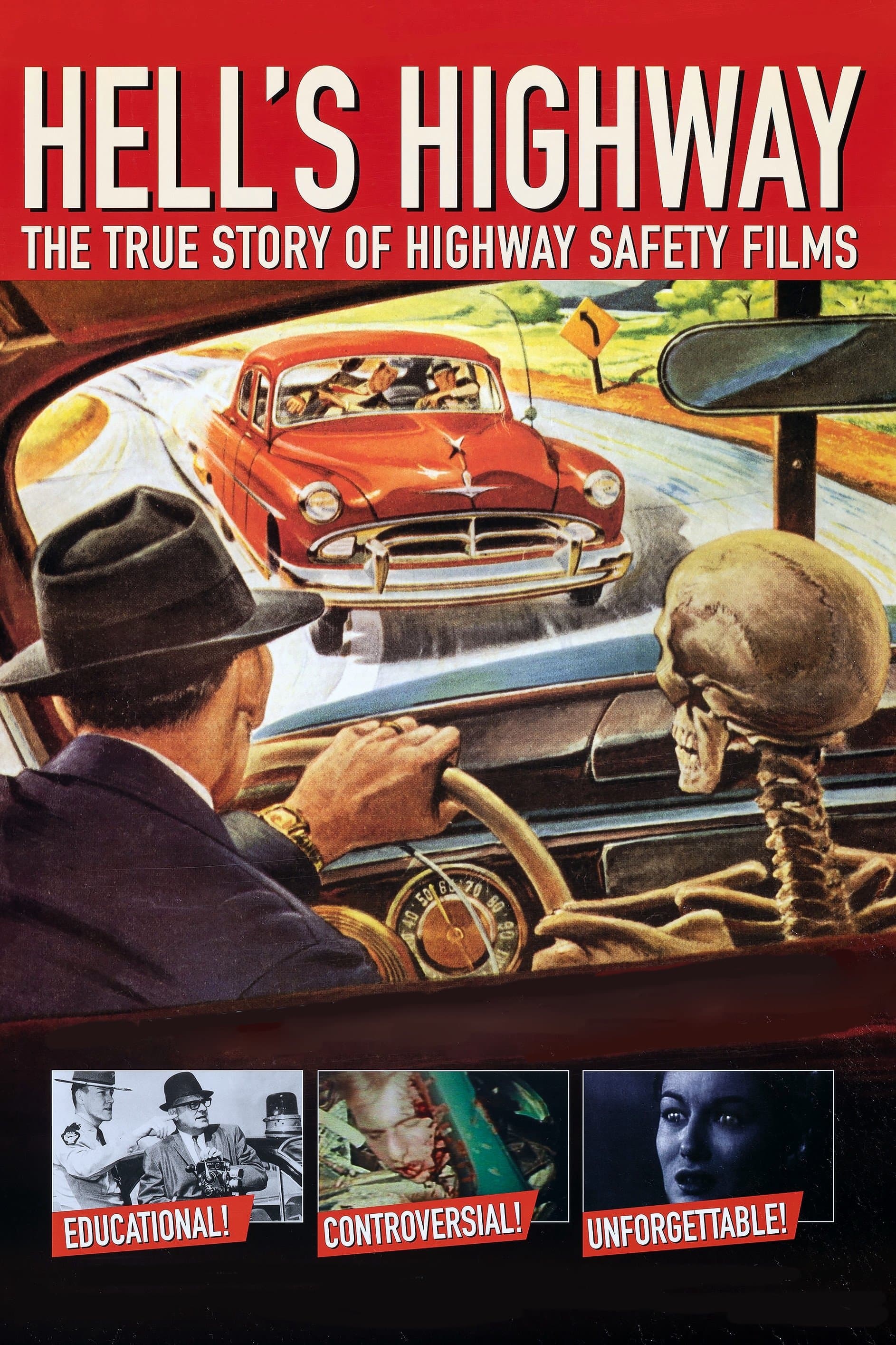 Hell's Highway: The True Story of Highway Safety Films poster